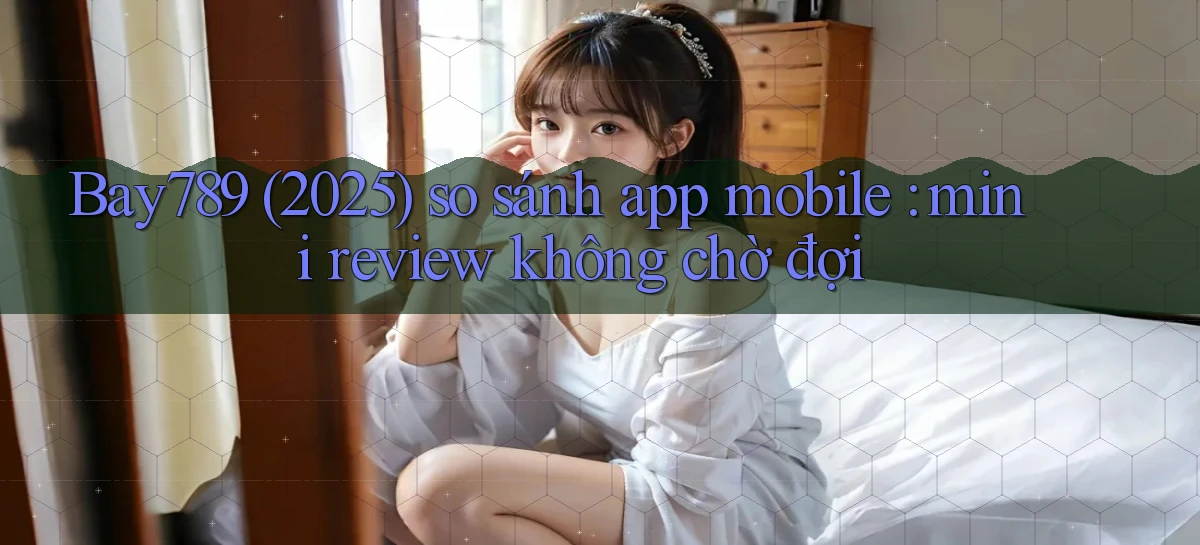 bay789   Link Mới 2026   Đăng Nhập Cho Người Chơi