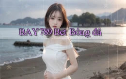 bay789 bet bóng đá