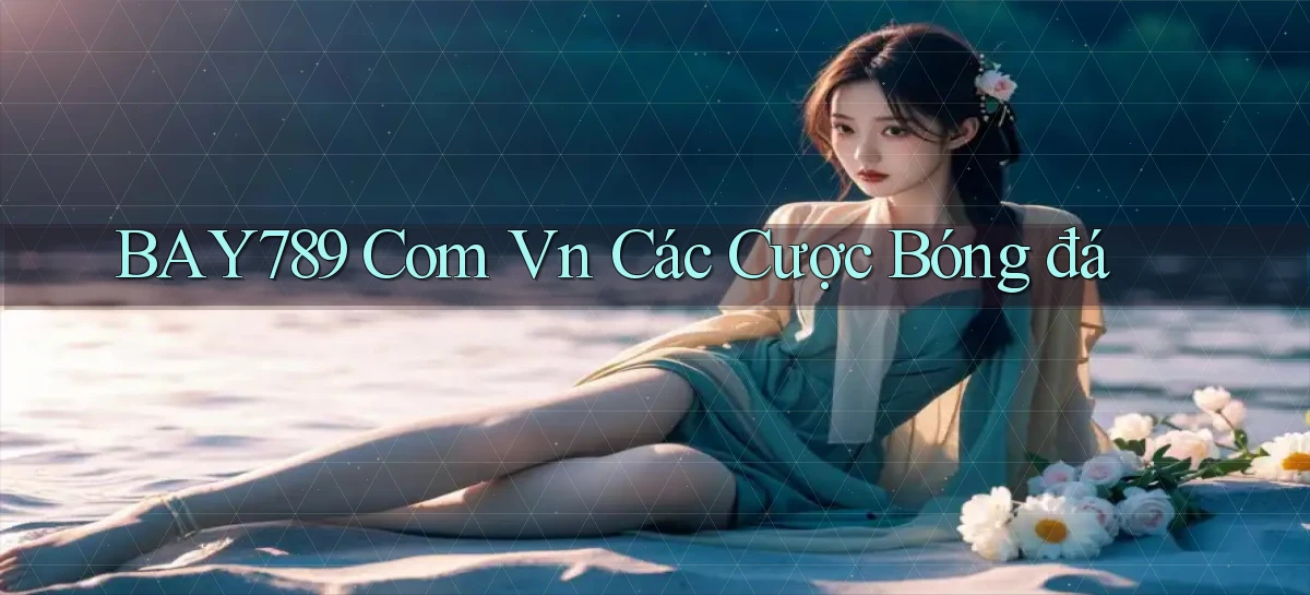 bay789   Link Mới 2026   Đăng Nhập Cho Người Chơi
