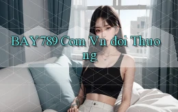 bay789 com vn đoi thuong