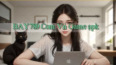 bay789 com vn game ạpk