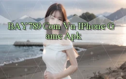 bay789 com vn iPhone game apk