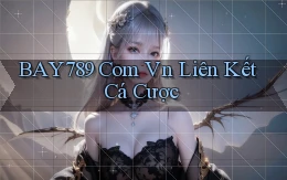 bay789 com vn liên kết cá cược