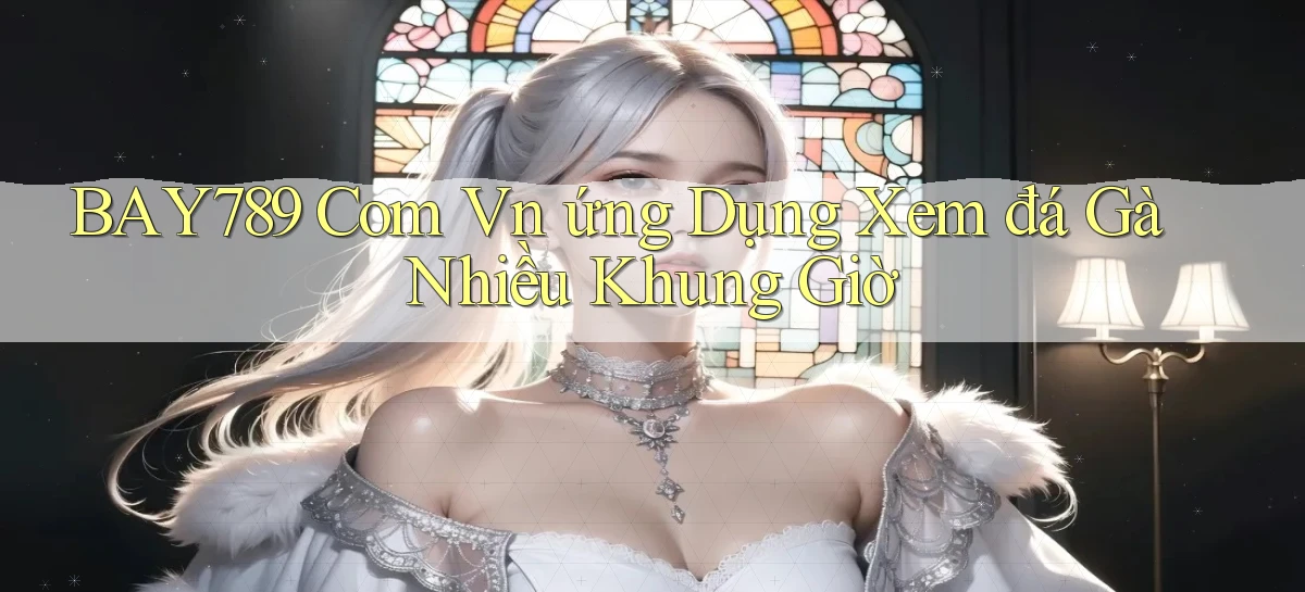 bay789   Link Mới 2026   Đăng Nhập Cho Người Chơi