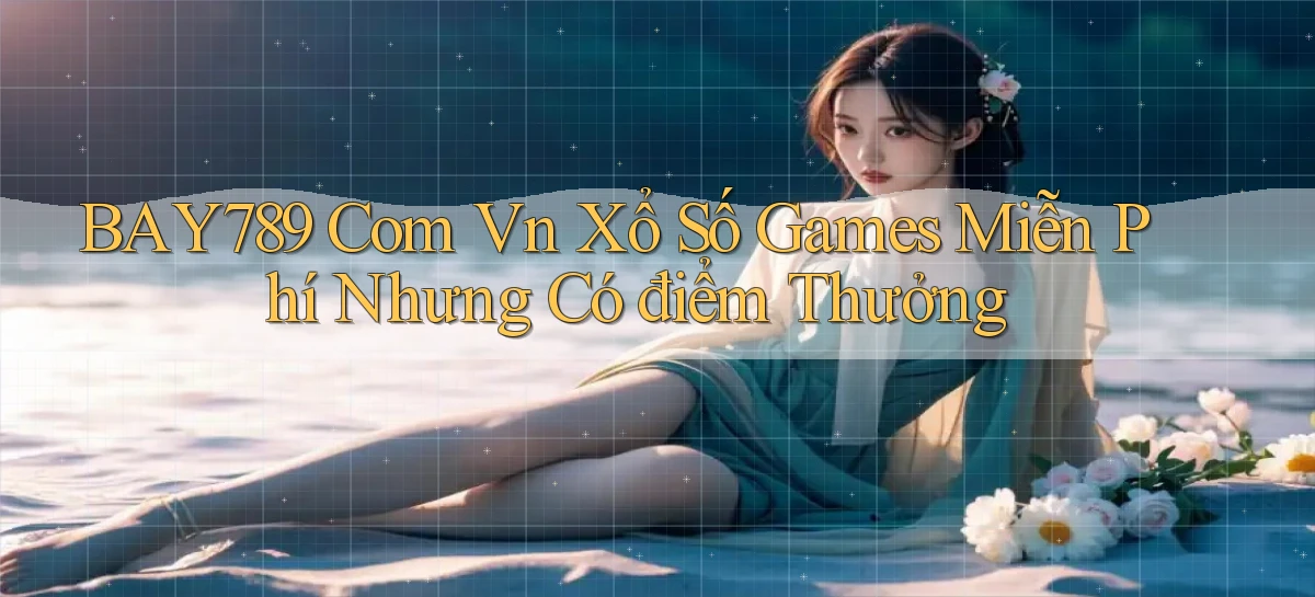 bay789   Link Mới 2026   Đăng Nhập Cho Người Chơi