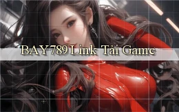 bay789  link tải game