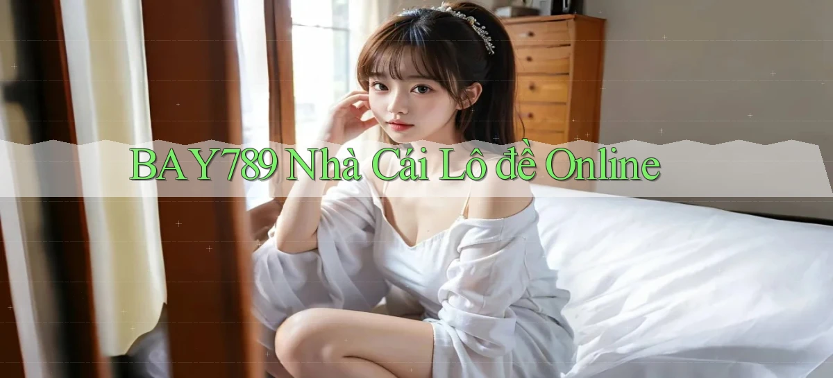 bay789   Link Mới 2026   Đăng Nhập Cho Người Chơi