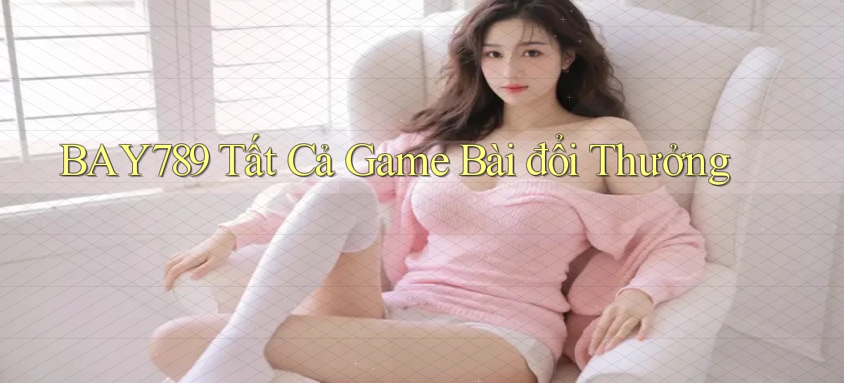 bay789   Link Mới 2026   Đăng Nhập Cho Người Chơi