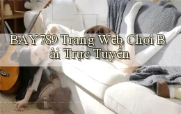 bay789 Trang web chơi bài trực tuyến
