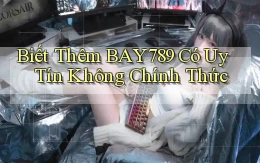 biết thêm bay789 có uy tín không chính thức