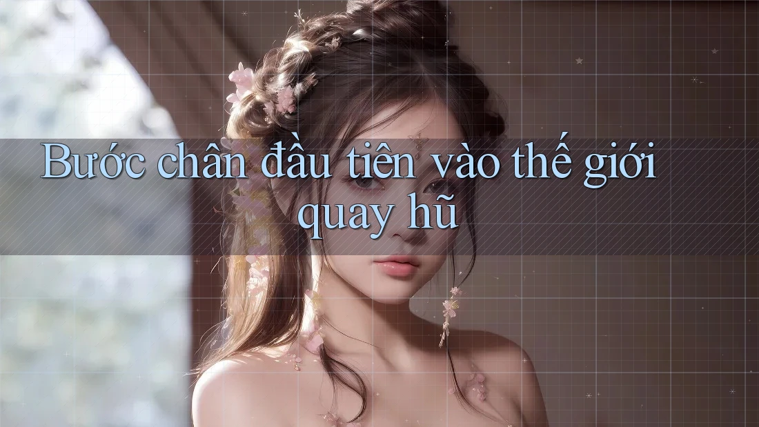 Bước chân đầu tiên vào thế giới quay hũ Bước chân đầu tiên vào thế giới quay hũ