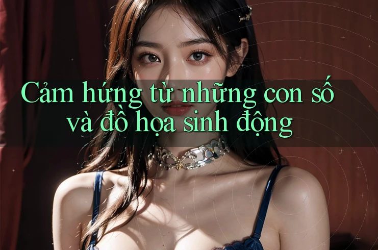 Cảm hứng từ những con số và đồ họa sinh động
