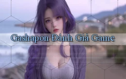 Gashapon Đánh giá game