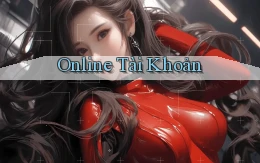 Online Tài khoản