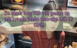 So sánh bay789 với game cạnh tranh khác cho cặp đôi (2026)