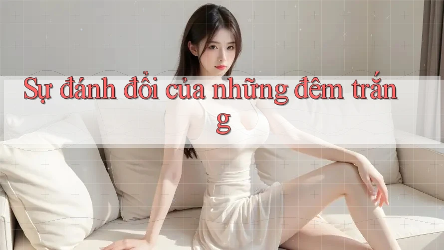 Sự đánh đổi của những đêm trắng