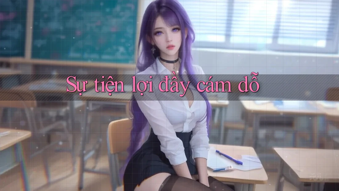 Sự tiện lợi đầy cám dỗ
